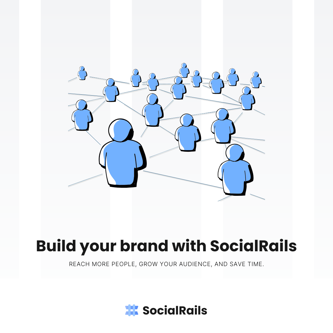 Promotional image with text 'Build your brand with SocialRails' emphasizing strategic brand building